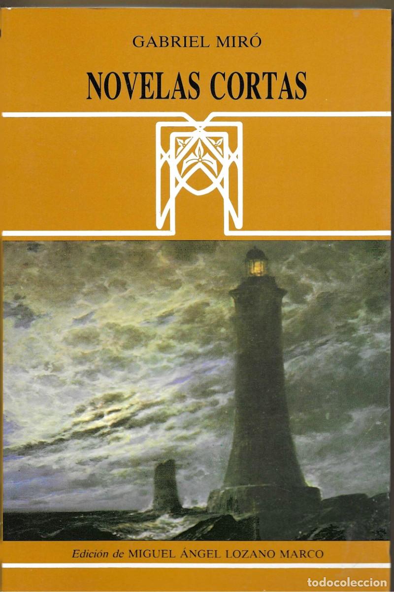 Libros de segunda mano: GABRIEL MIR&Oacute; - NOVELAS CORTAS - ALICANTE 1991