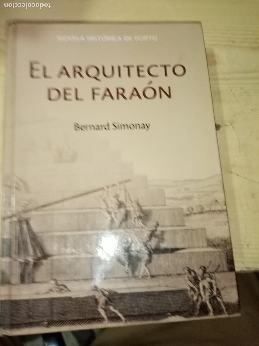 Libros de segunda mano: EL QRQUITECTO DEL FARA&Oacute;N. BERNARD SIMONAY. EST30B3
