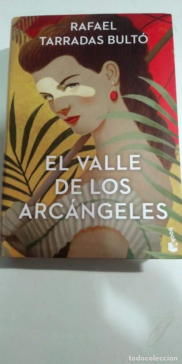 Libros de segunda mano: El valle de los arc&aacute;ngeles Rafael Tarradas Bulto