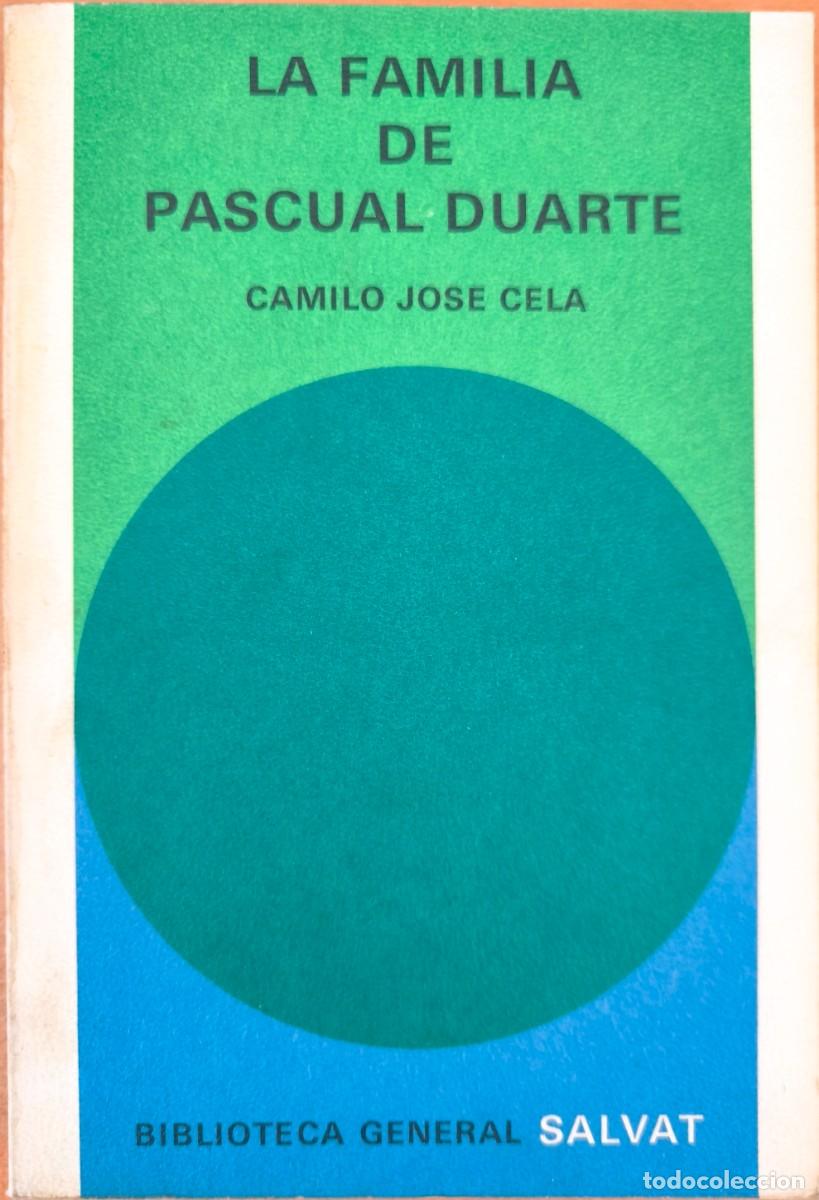 Libros de segunda mano: La Familia de Pascual Duarte, de Camilo Jos&eacute; Cela - Biblioteca General Salvat