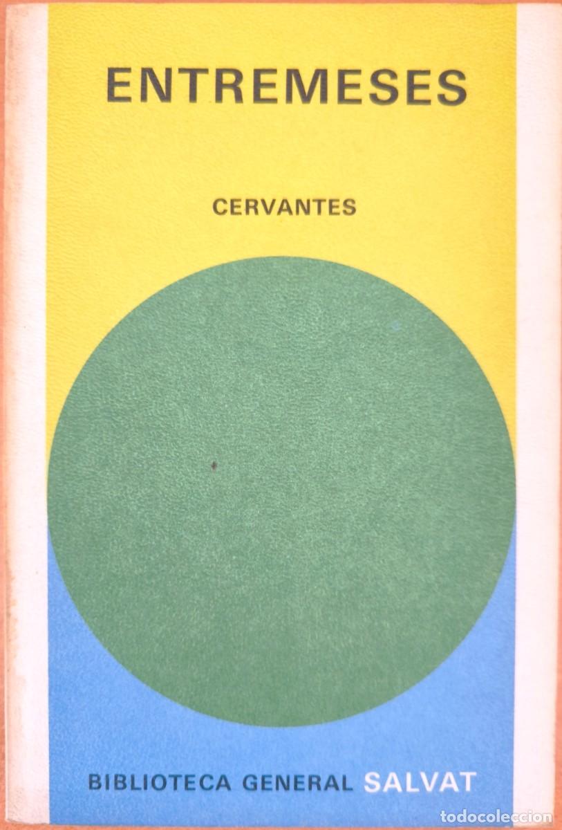 Libros de segunda mano: Entremeses, de Cervantes - Biblioteca General Salvat