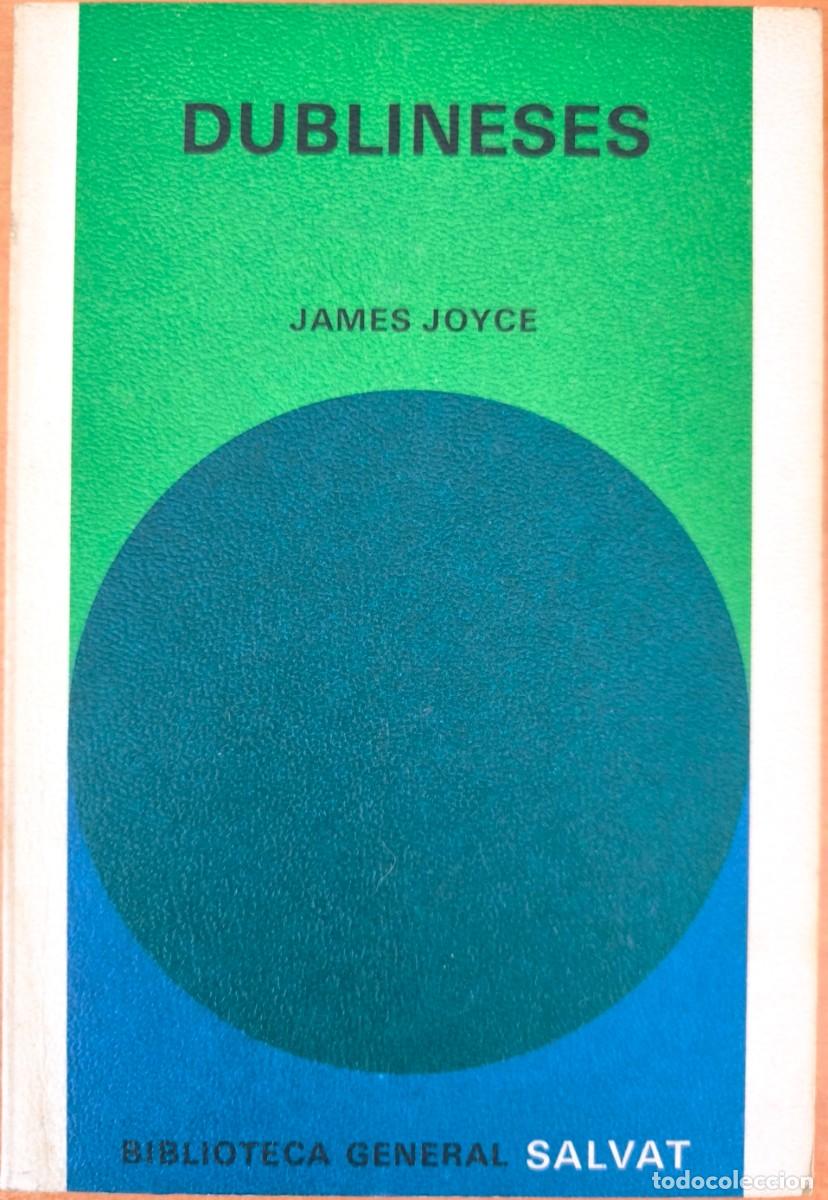 Libros de segunda mano: Dublineses, de James Joyce - Biblioteca General Salvat