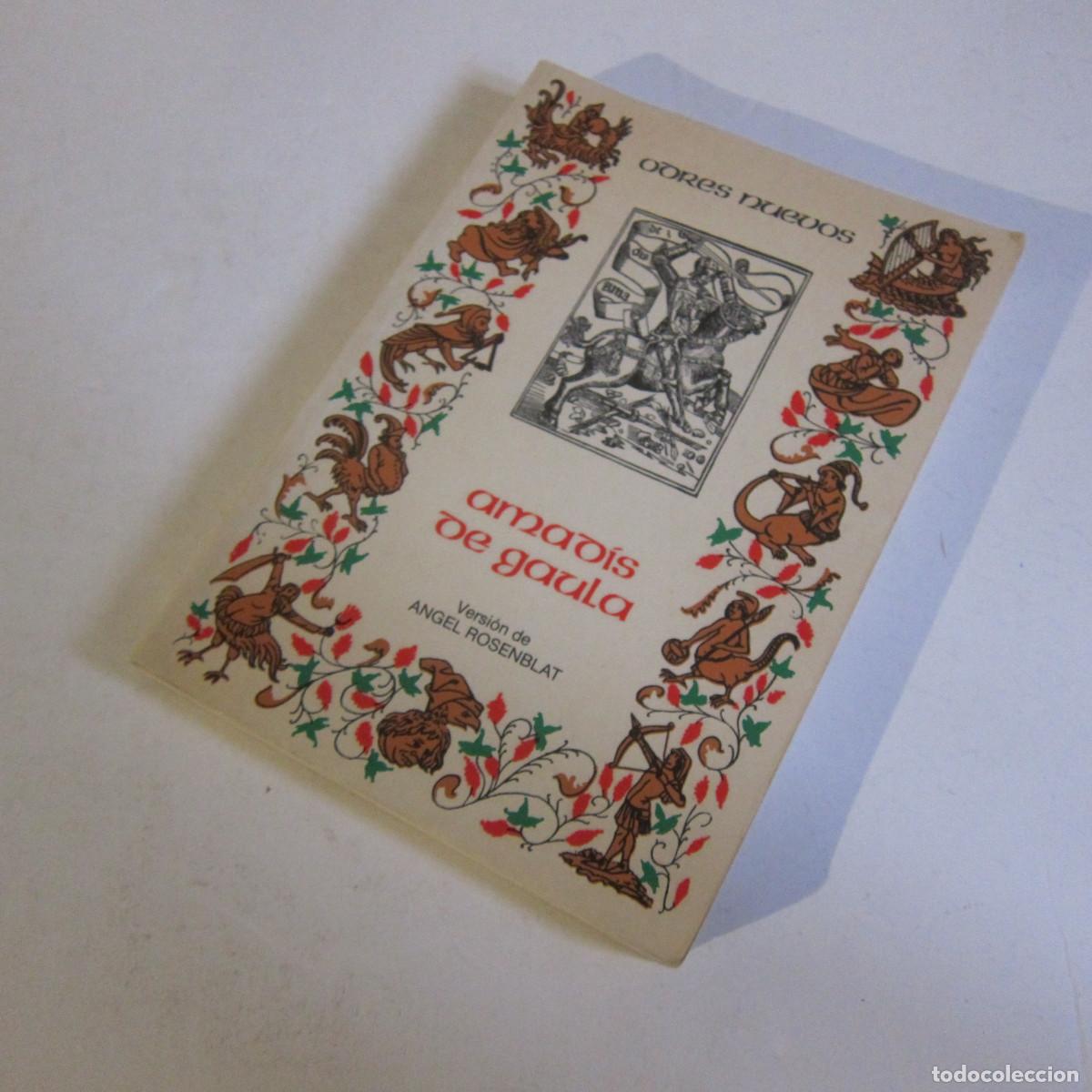 Libros de segunda mano: AMAD&Iacute;S DE GAULA - ED. DE ANGEL ROSENBLAT (CASTALIA) NOVELA