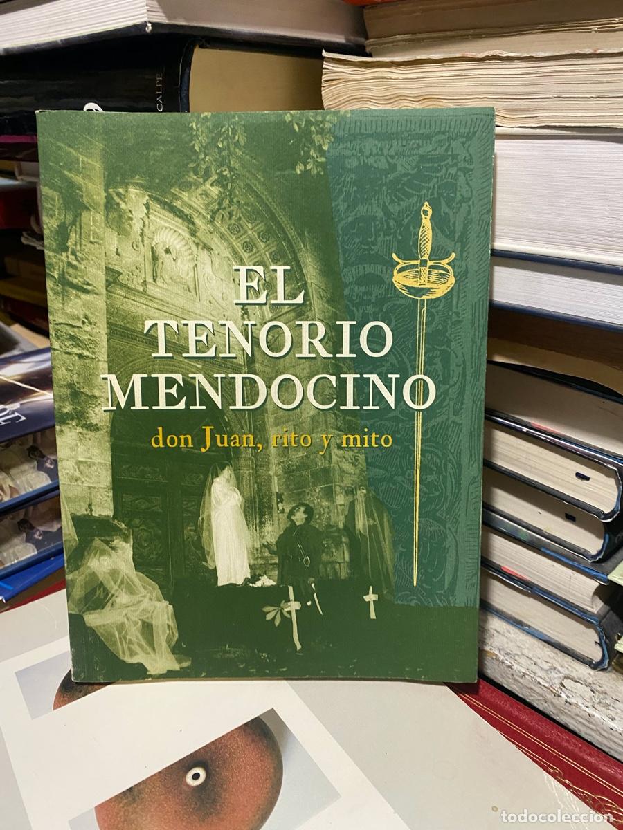 Libros de segunda mano: el tenorio Mendocino, don juan rito y mito