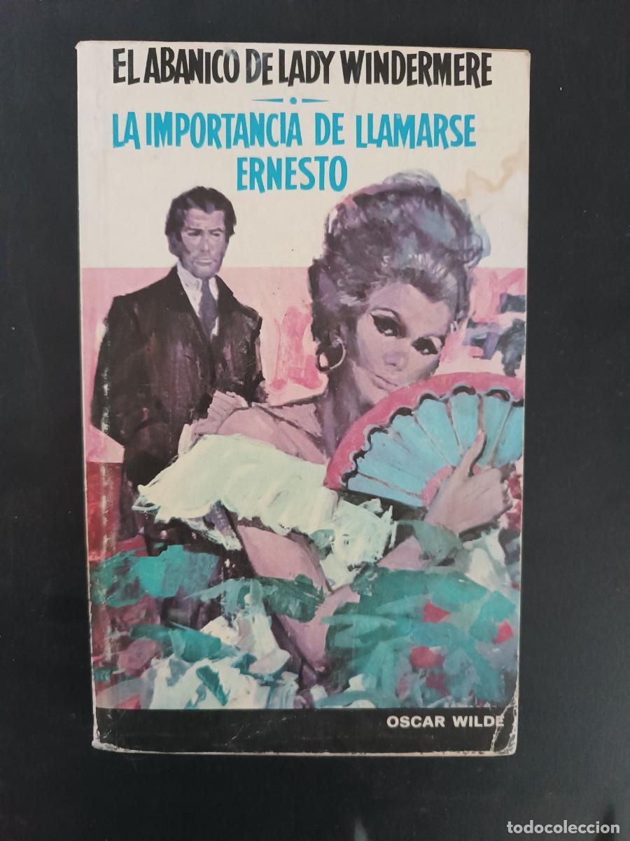 Libros de segunda mano: El abanico de Lady Windermere / La importancia de llamarse Ernesto