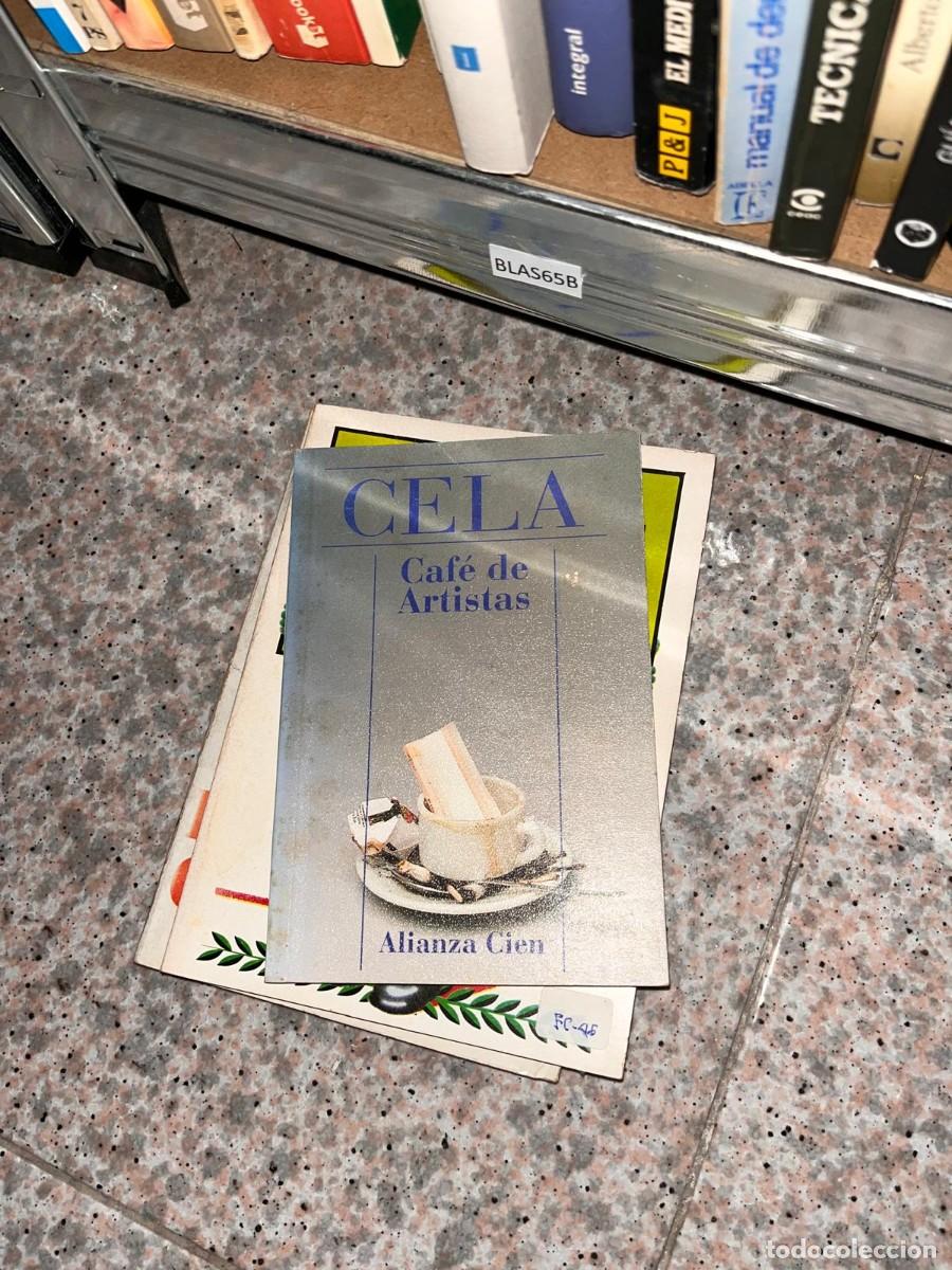 Libros de segunda mano: BLAS65B CELA Caf&eacute; de Artistas, ALIANZA CIEN