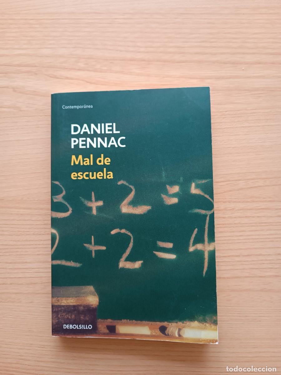 Libros de segunda mano: Mal de escuela - Daniel Pennac - Foto 1