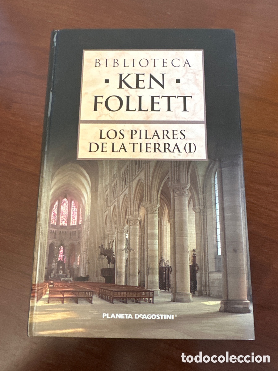 Libros de segunda mano: LOS PILARES DE LA TIERRA I KEN FOLLET PLANETA DE AGOSTINI