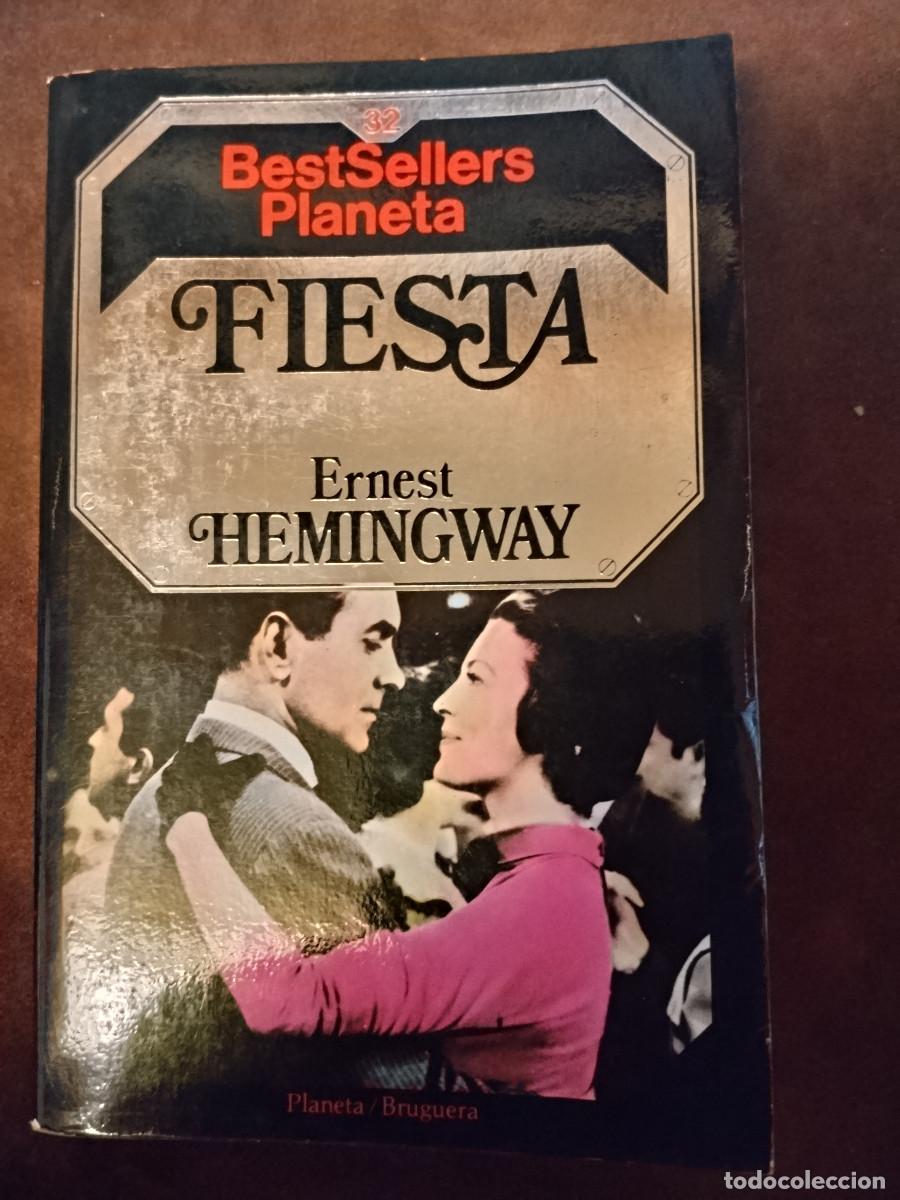 Libros de segunda mano: FIESTA &ndash; Ernest Hemingway &ndash; Bestsellers Planeta n&ordm; 32 &ndash; Planeta/Bruguera