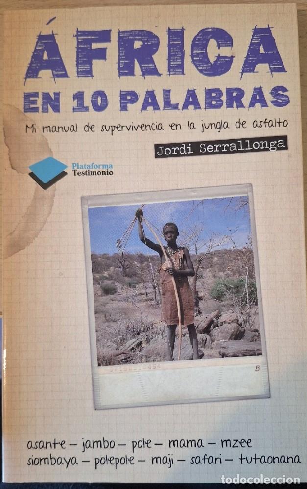 Libros de segunda mano: AFRICA EN 10 PALABRAS. - SERRALLONGA, Jordi.
