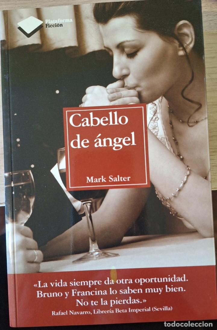 Libros de segunda mano: CABELLO DE ANGEL. - SALTER, Mark.