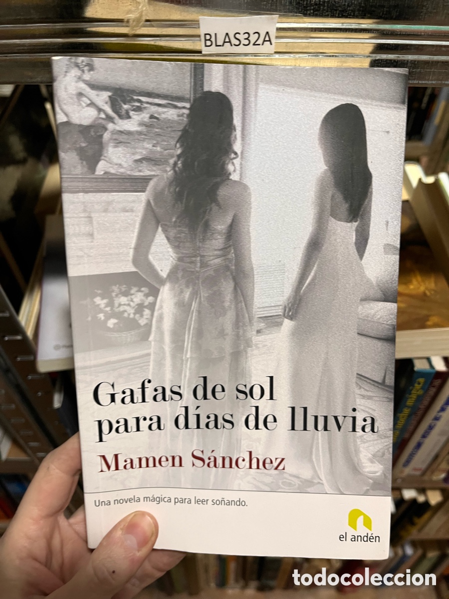 Libros de segunda mano: Blas32A Gafas de sol para dias de lluvia Mamen S&aacute;nchez