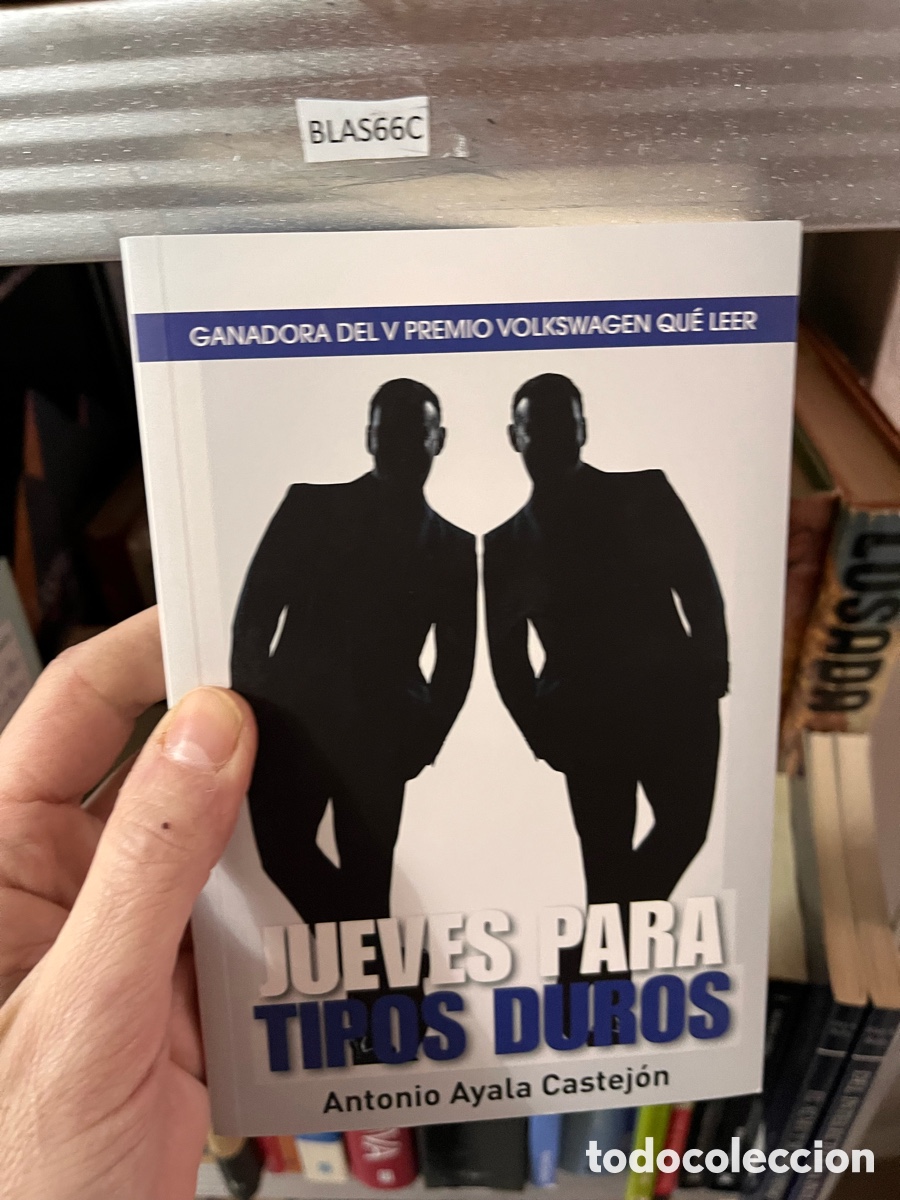 Libros de segunda mano: Blas66C JUEVES PARA TIPOS DUROS ANTONIO AYALA CASTEJON