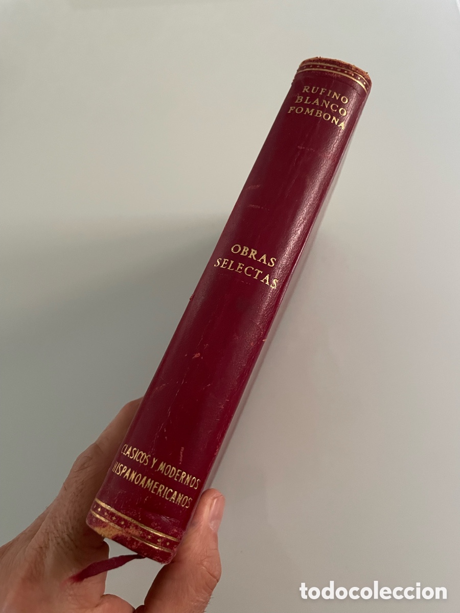 Libros de segunda mano: Obras Selectas. Rufino Blanco - Fombona. Ediciones Edime . 1&ordf; ed 1958