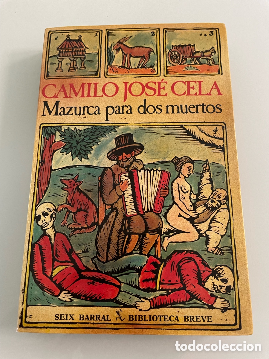Gebrauchte B&uuml;cher: Mazurca para dos muertos. Camilo Jose Cela. Seix Barral. Primera Edicion 2003.
