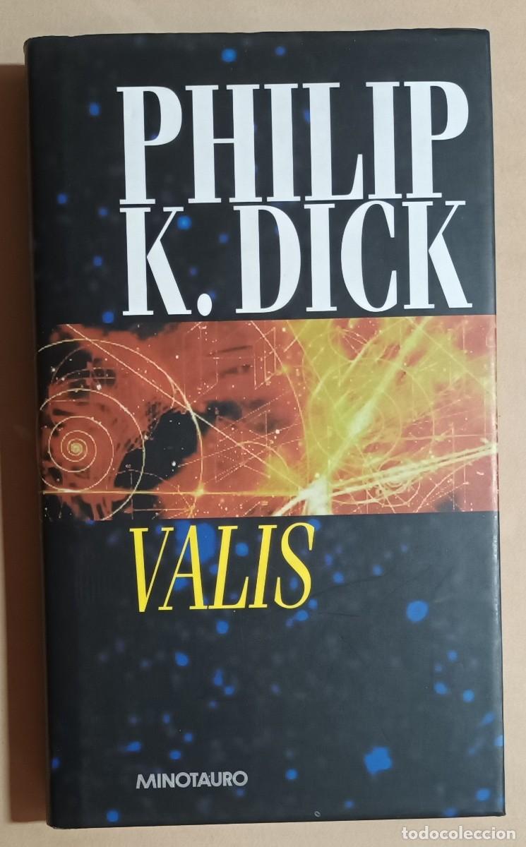 Libros de segunda mano: VALIS - PHILIP K. DICK - MINOTAURO - 2001