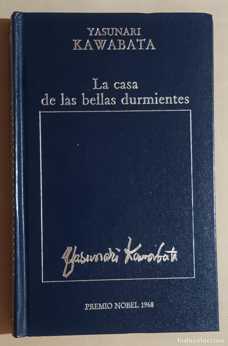 Libros de segunda mano: LA CASA DE LAS BELLAS DURMIENTES - YASUNARI KAWABATA - ORBIS - 1983