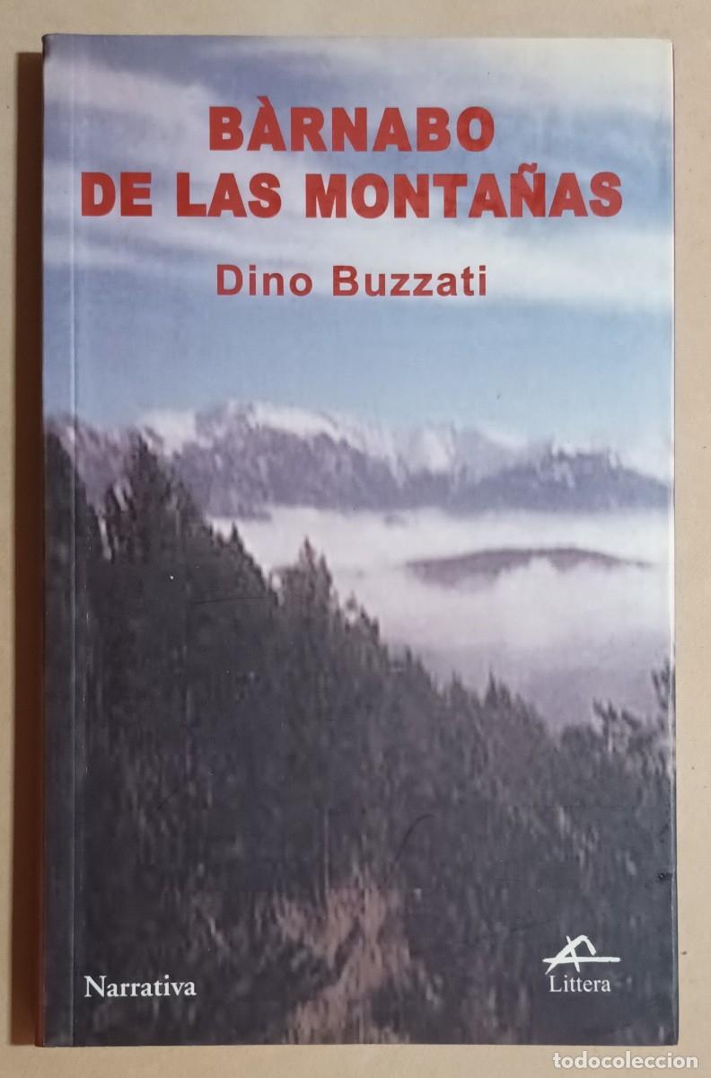 Libros de segunda mano: B&Agrave;RNABO DE LAS NONTA&Ntilde;AS - DINO BUZZATI - ED. LITTERA - 2003