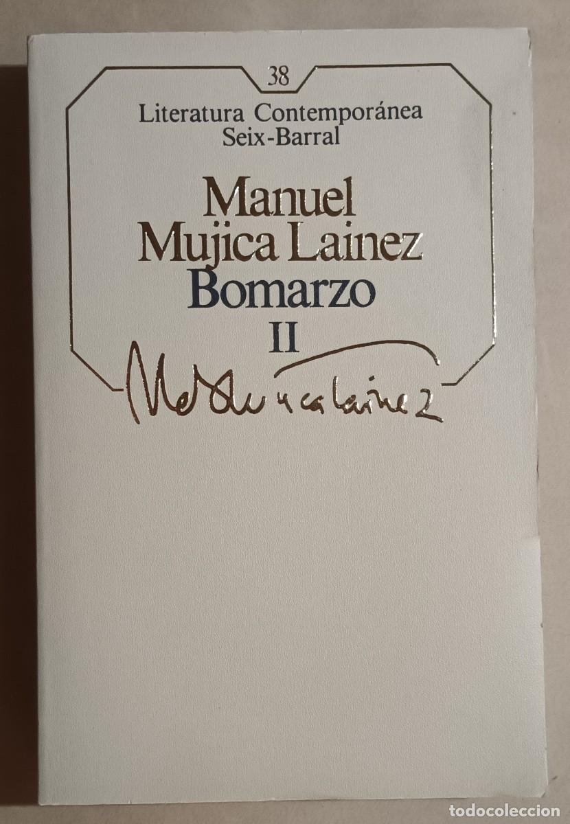 Libros de segunda mano: BOMARZO II - MANUEL MUJICA LAINEZ - SEIX BARRAL - 1985
