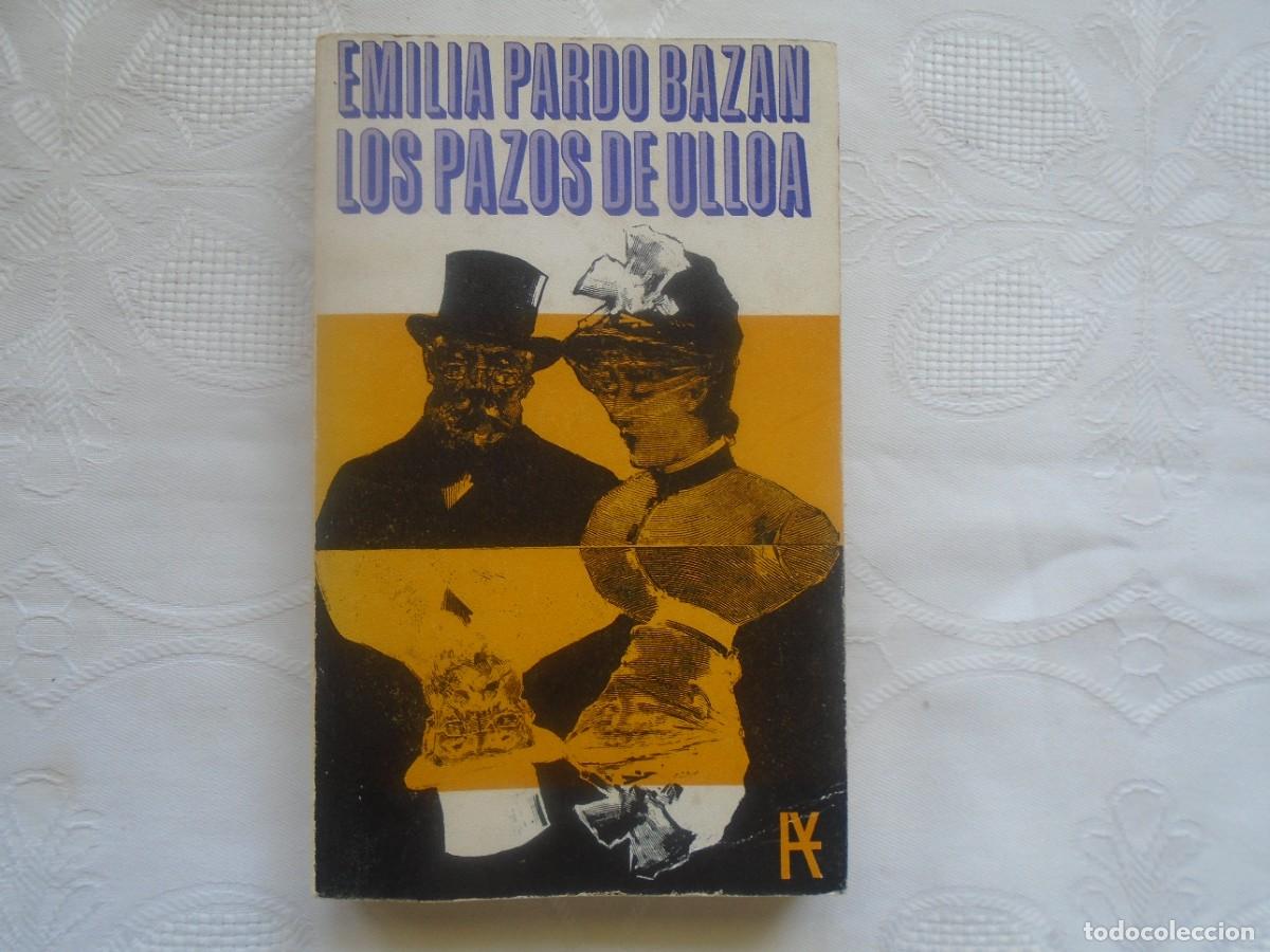 Libros de segunda mano: EMILIO PARDO BAZ&Aacute;N. LOS PAZOS DE ULLOA. 1966.