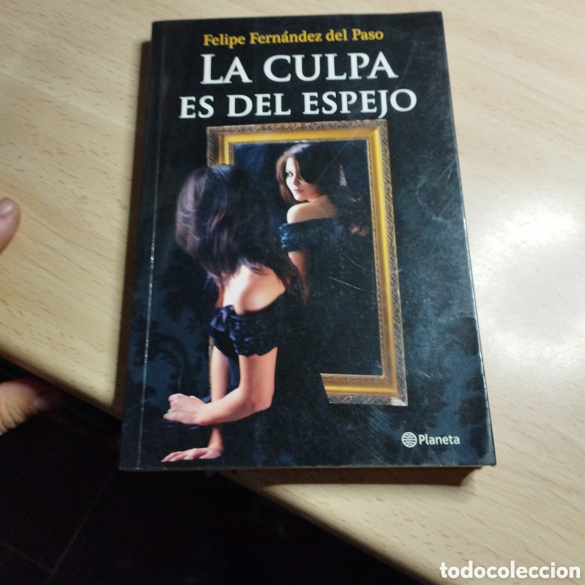 Libros de segunda mano: La culpa es del espejo. Felipe Fern&aacute;ndez del Paso. 2011. Planeta