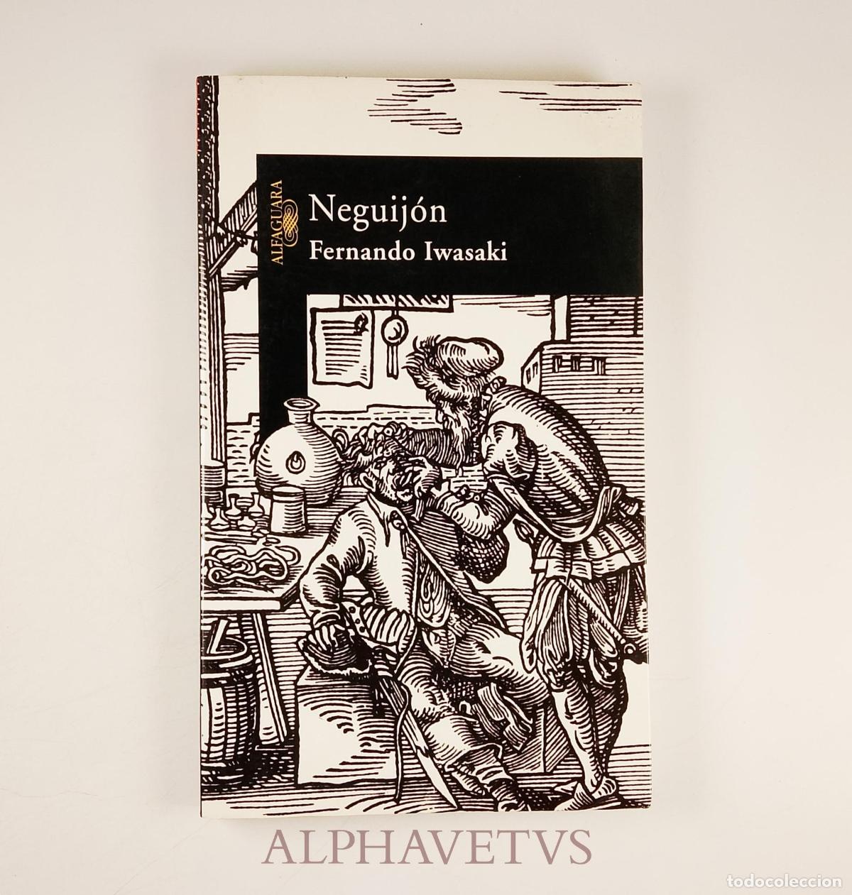Libros de segunda mano: Neguij&oacute;n - Iwasaki, Fernando