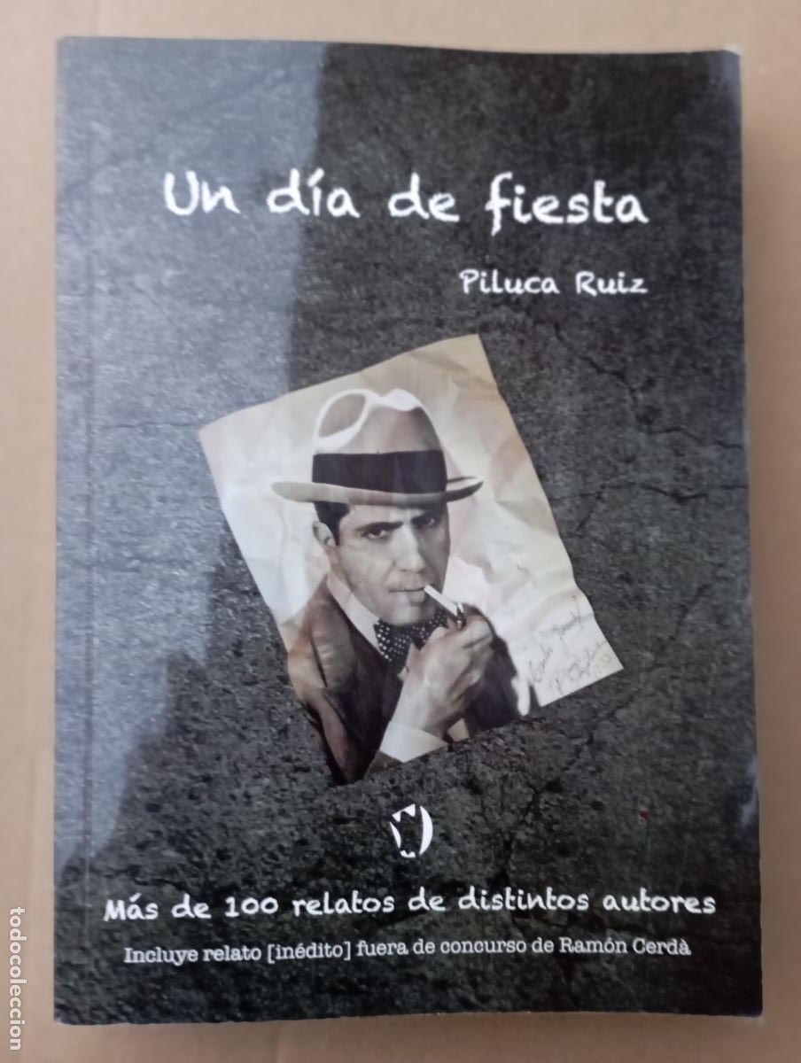 Libros de segunda mano: PLI - UN D&Iacute;A DE FIESTA - PILUCA RU&Iacute;Z - 2016 COMO NUEVO