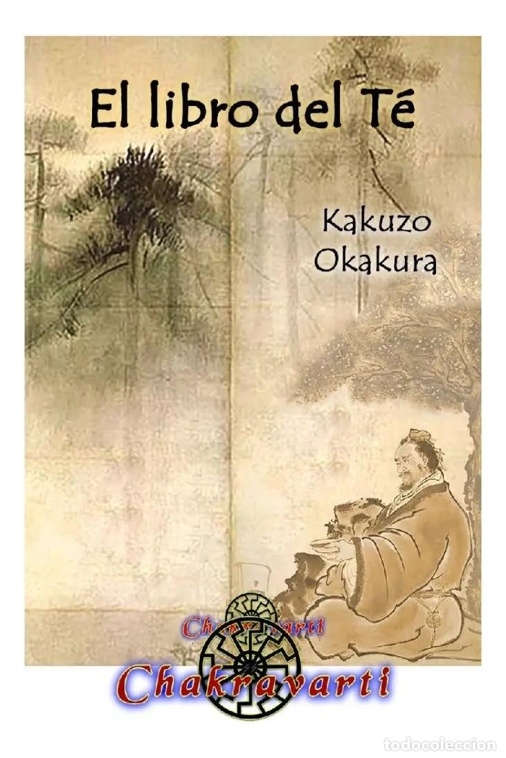 Libros de segunda mano: Kakuzo Okakura &mdash; El libro del T&eacute; - LM