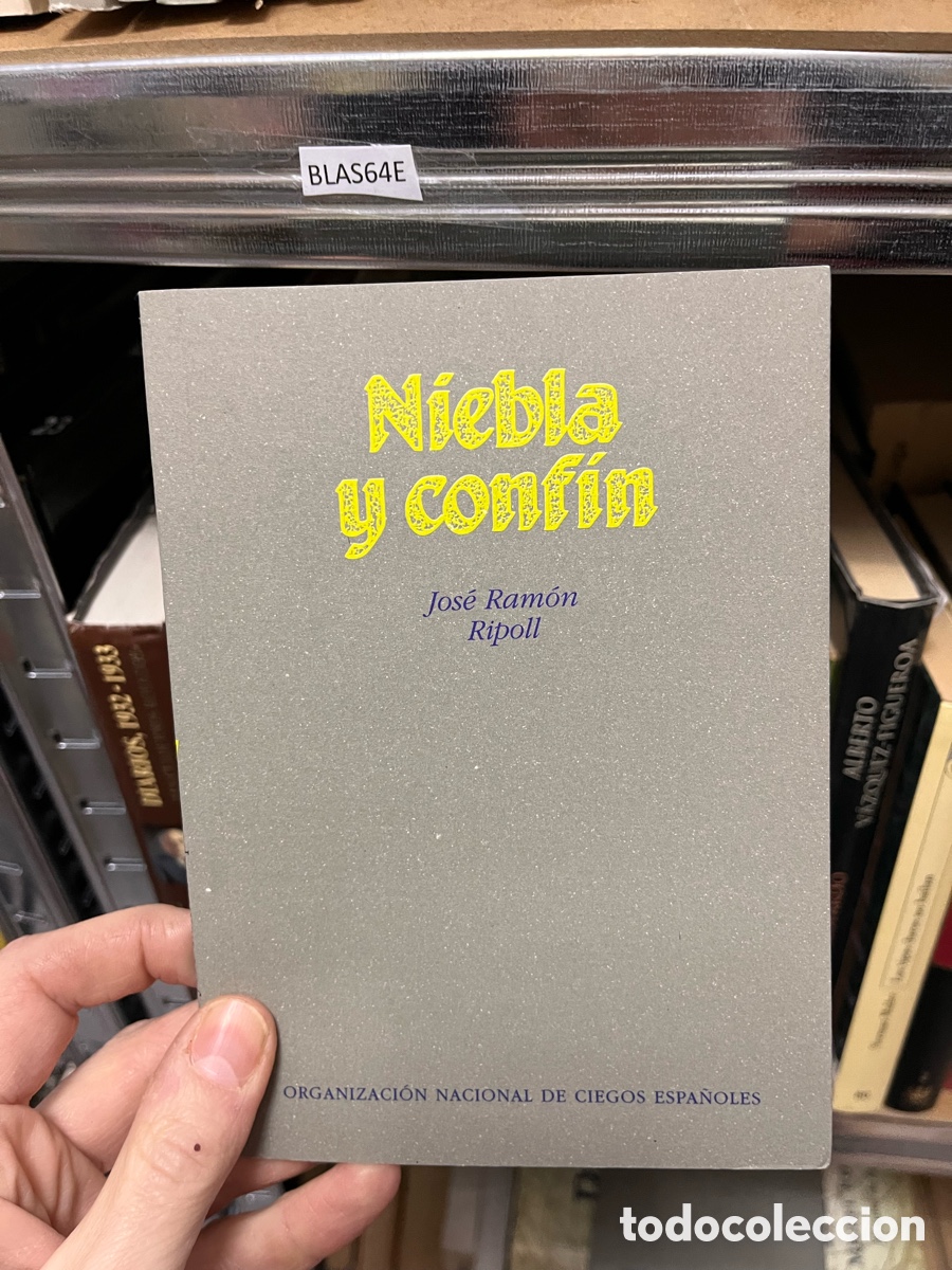 Libros de segunda mano: BLAS64E Niebla y conf&iacute;n -Jos&eacute; Ram&oacute;n Ripoll - ciegos espa&ntilde;oles
