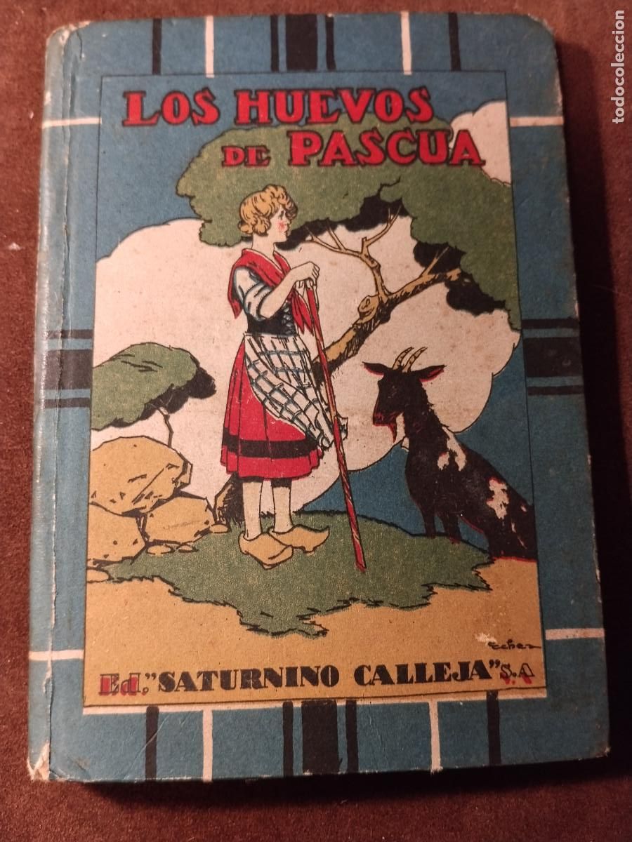 Libros de segunda mano: Los Huevos de Pascua &ndash; Calleja &ndash; Biblioteca Escolar Recreativa XXX &ndash; Ilustraciones de M&eacute;ndez Bringa