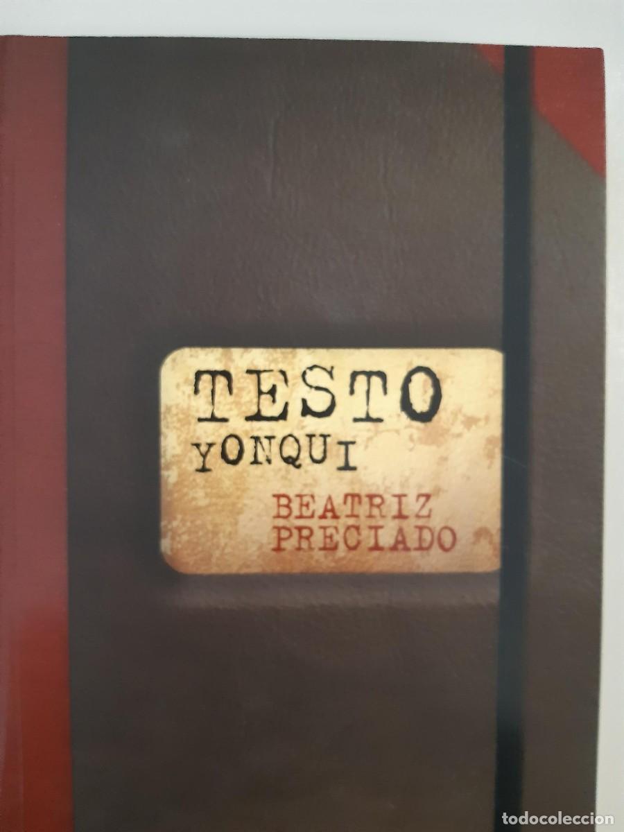 Libros de segunda mano: TESTO YONQUI BEATRIZ PRECIADO