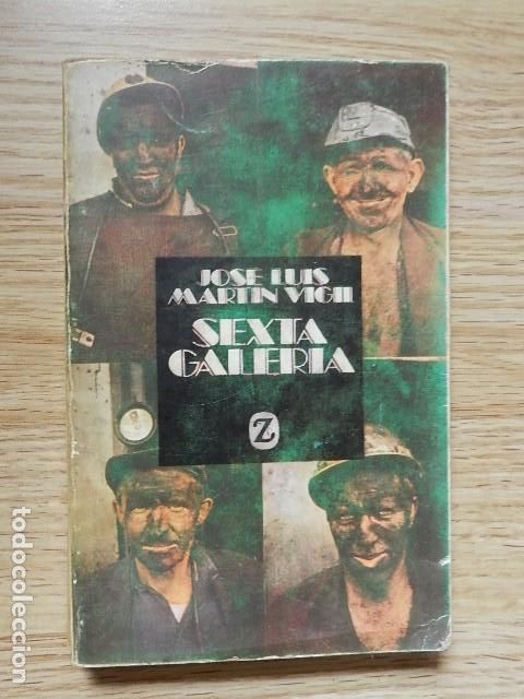 Libros de segunda mano: Sexta galer&iacute;a Jos&eacute; Luis Mart&iacute;n Vigil Editorial Juventud 1983
