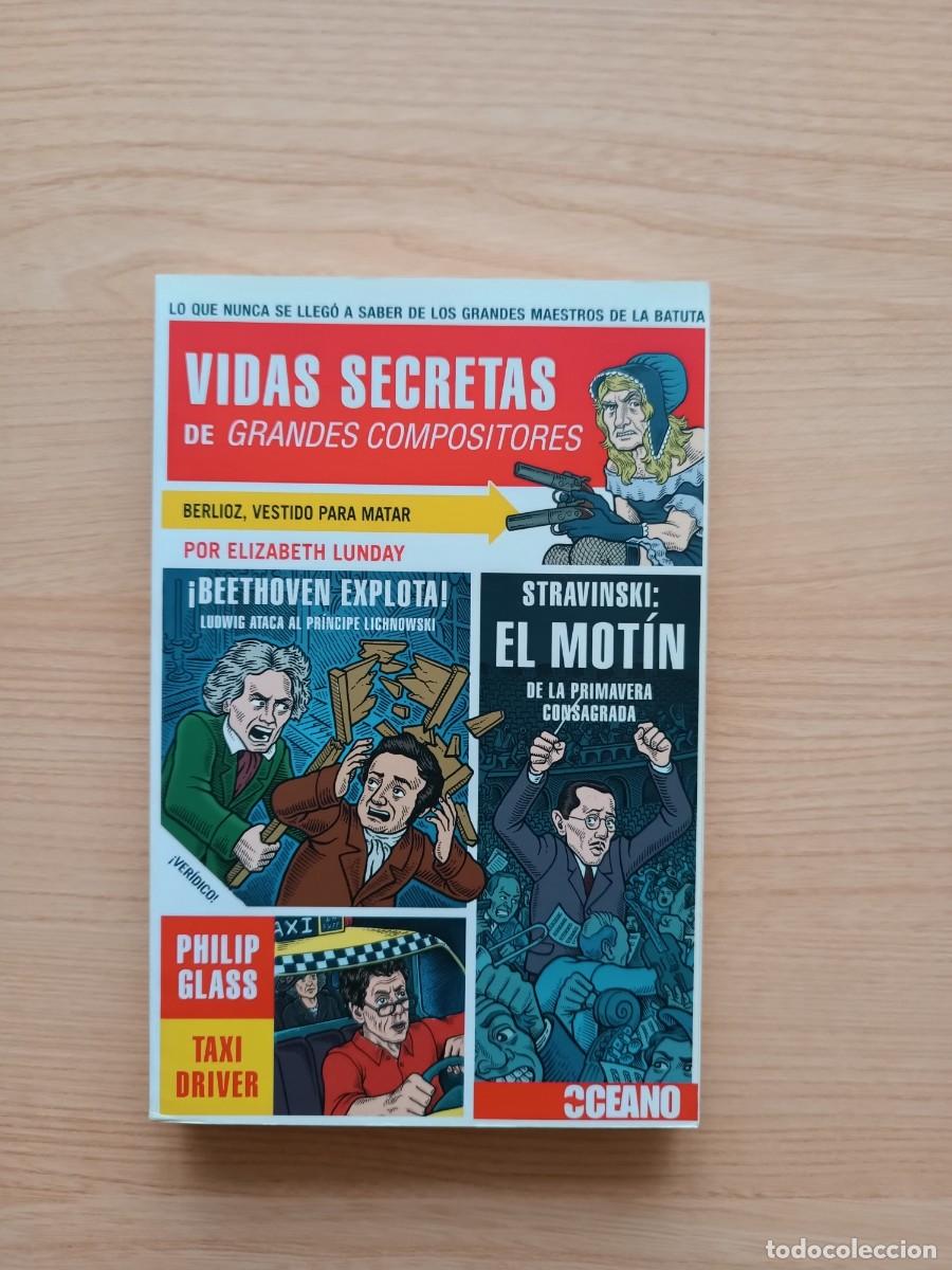 Libros de segunda mano: Vidas secretas de grandes compositores - Elizabeth Lunday