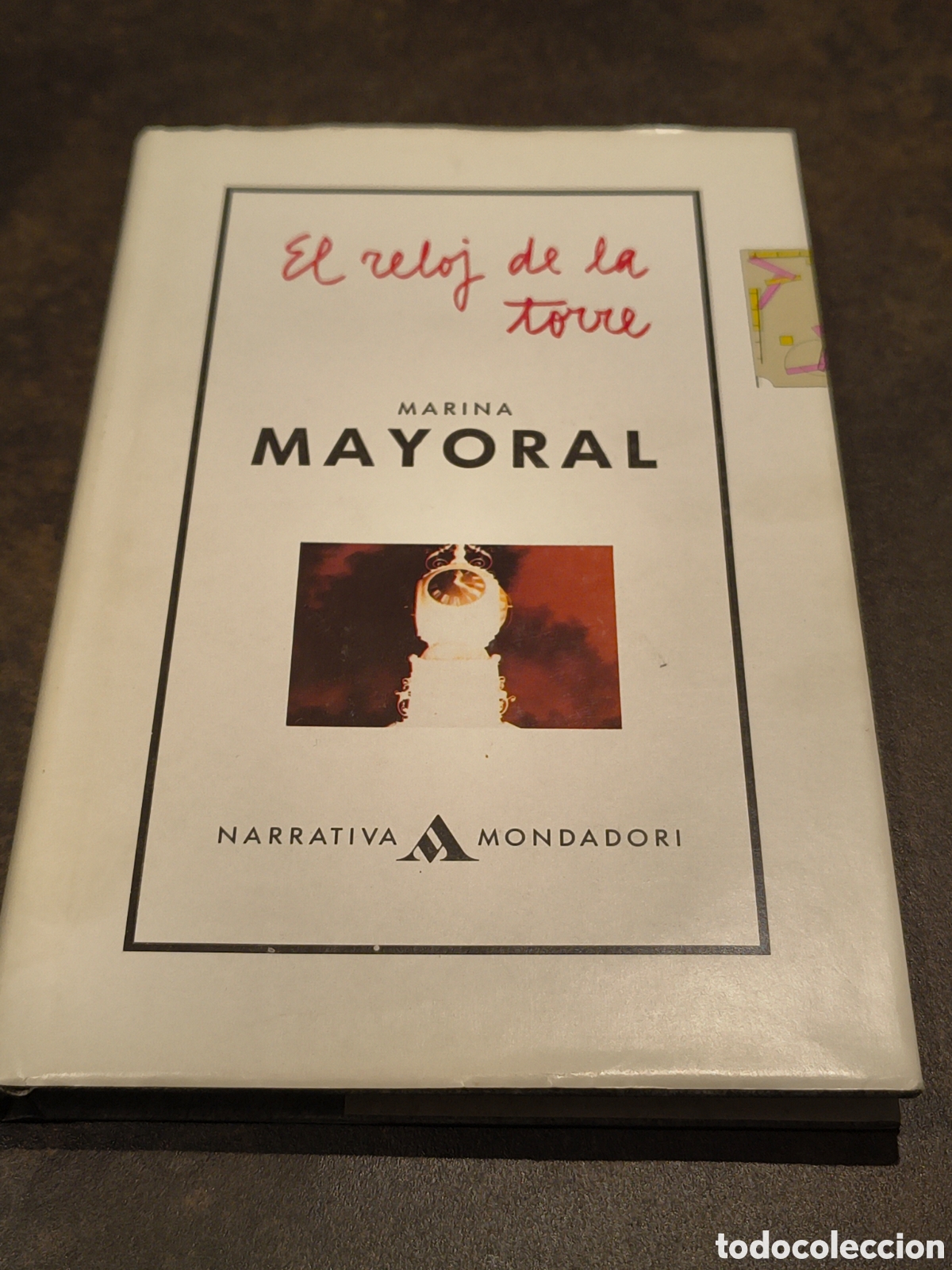 Second hand books: EL RELOJ DE LA TORRE DE MARINA MAYORAL (MONDADORI)