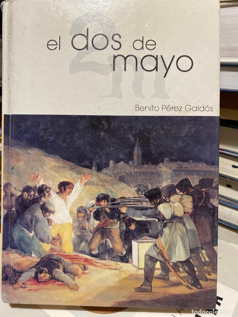 Libros de segunda mano: el dos de mayo, Benito perez galdos