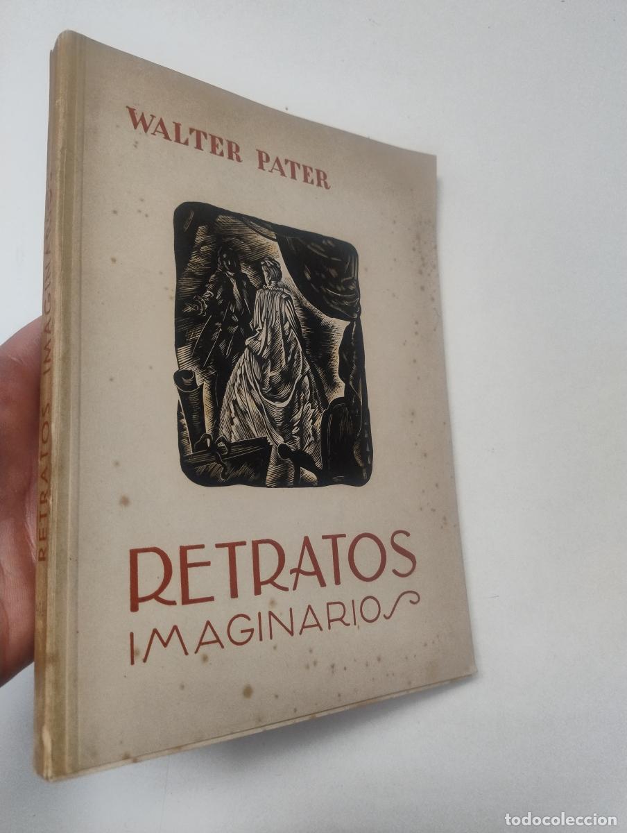 Libros de segunda mano: Retratos imaginarios - Pater, Walter