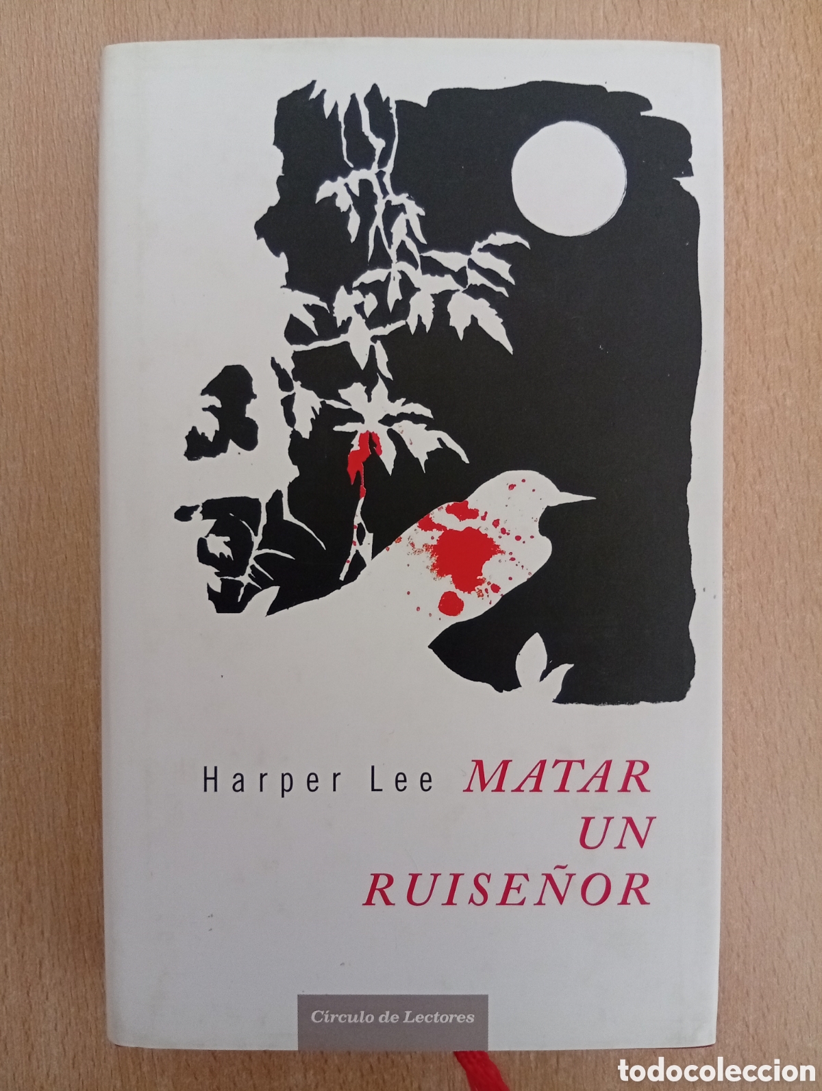 Libros de segunda mano: MATAR UN RUISE&Ntilde;OR. Harper Lee. C&iacute;rculo de Lectores
