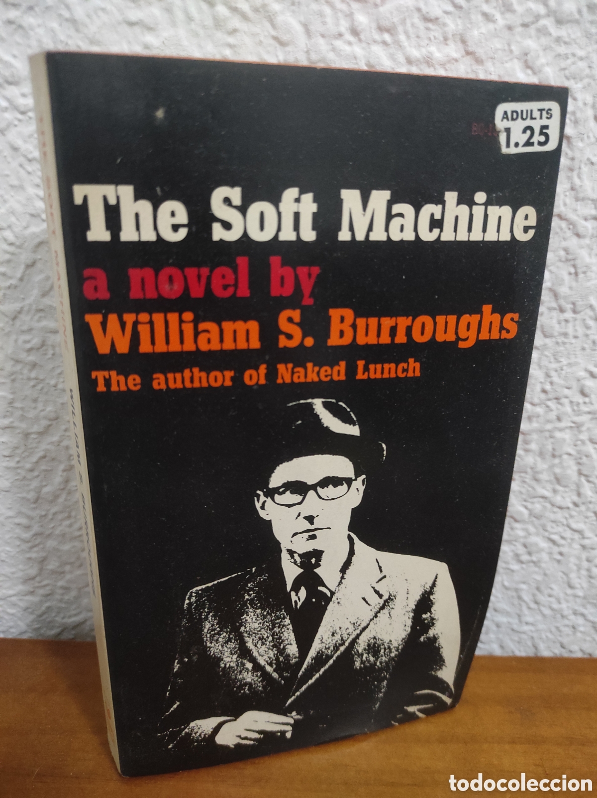 Libros de segunda mano: The Soft Machine. Burroughs, William S.