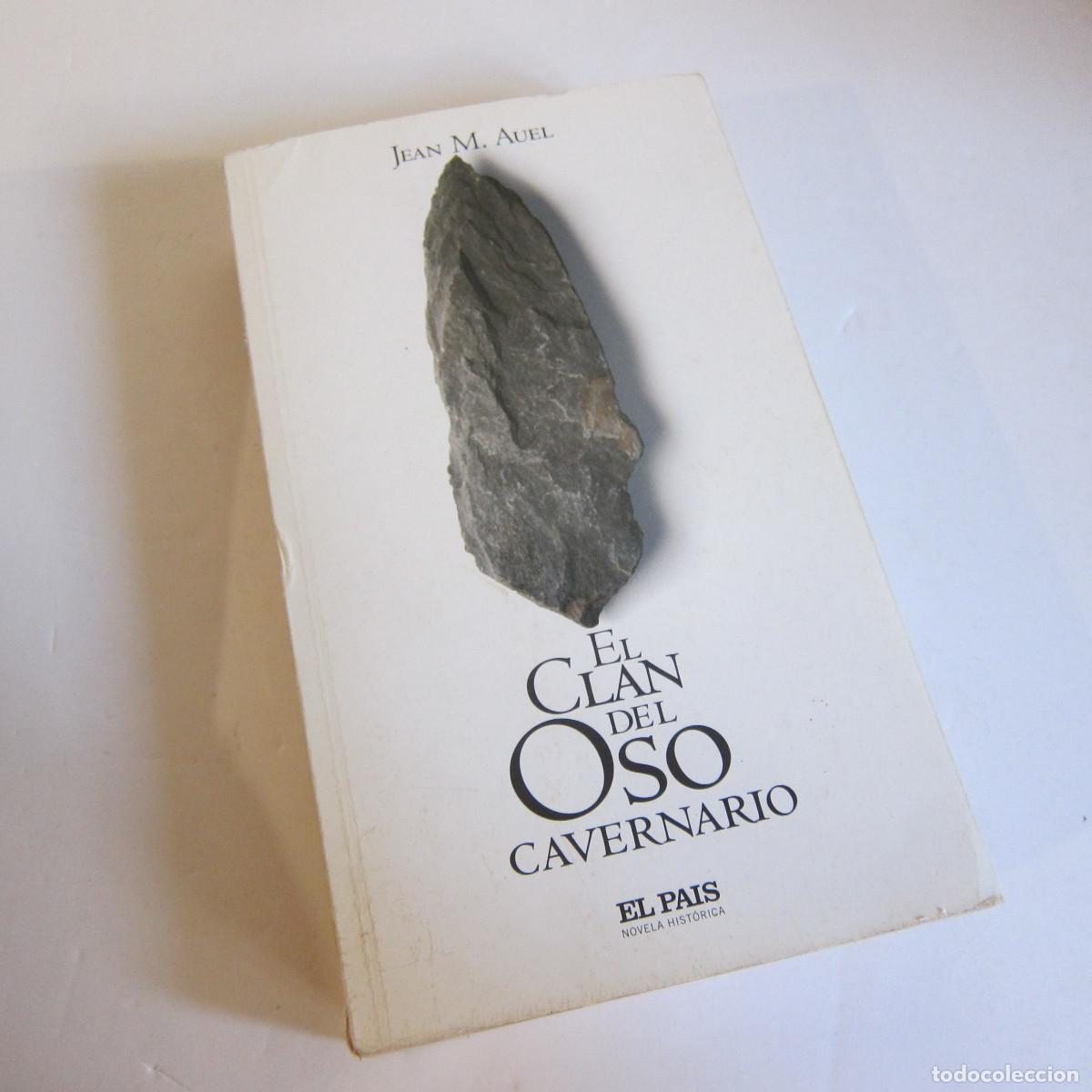 Libros de segunda mano: EL CLAN DEL OSO CAVERNARIO - JEAN M. AUEL (EL PA&Iacute;S) NOVELA