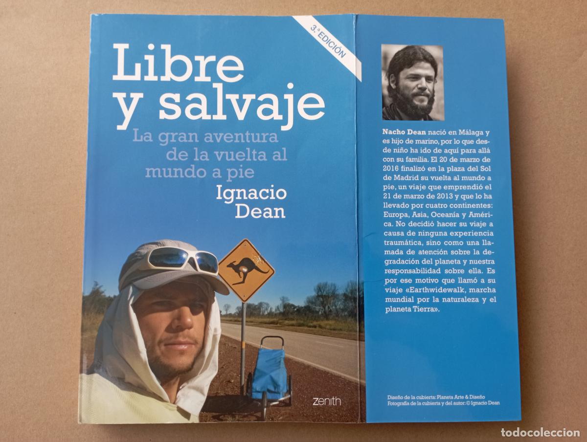 Libros de segunda mano: PLI - LIBRE Y SALVAJE - IGNACIO DEAN - 2017 ZENITH - LIBRO COMO NUEVO - Foto 4