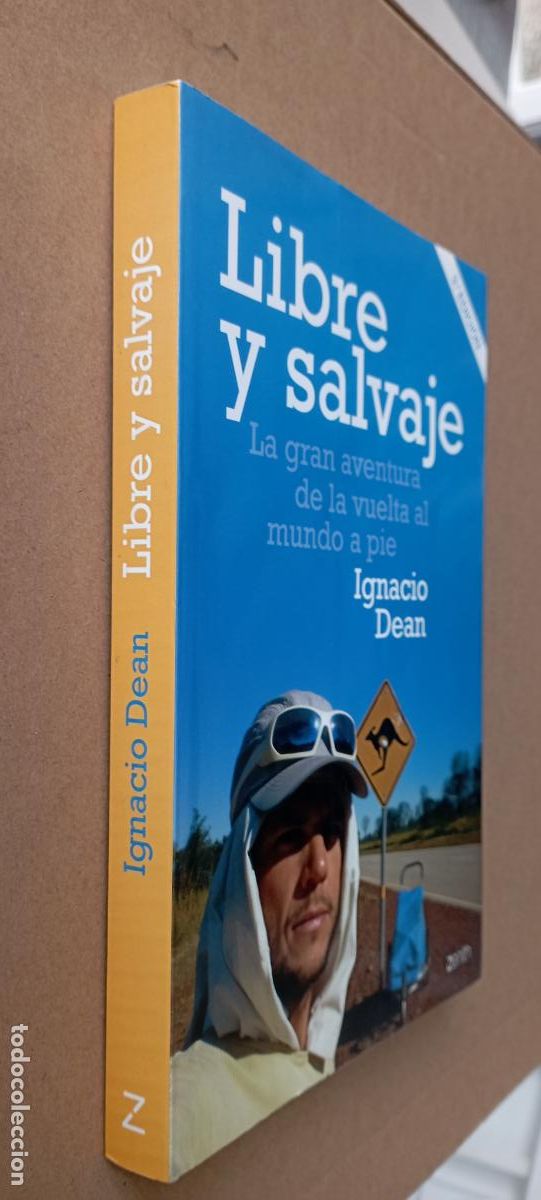 Libros de segunda mano: PLI - LIBRE Y SALVAJE - IGNACIO DEAN - 2017 ZENITH - LIBRO COMO NUEVO - Foto 6