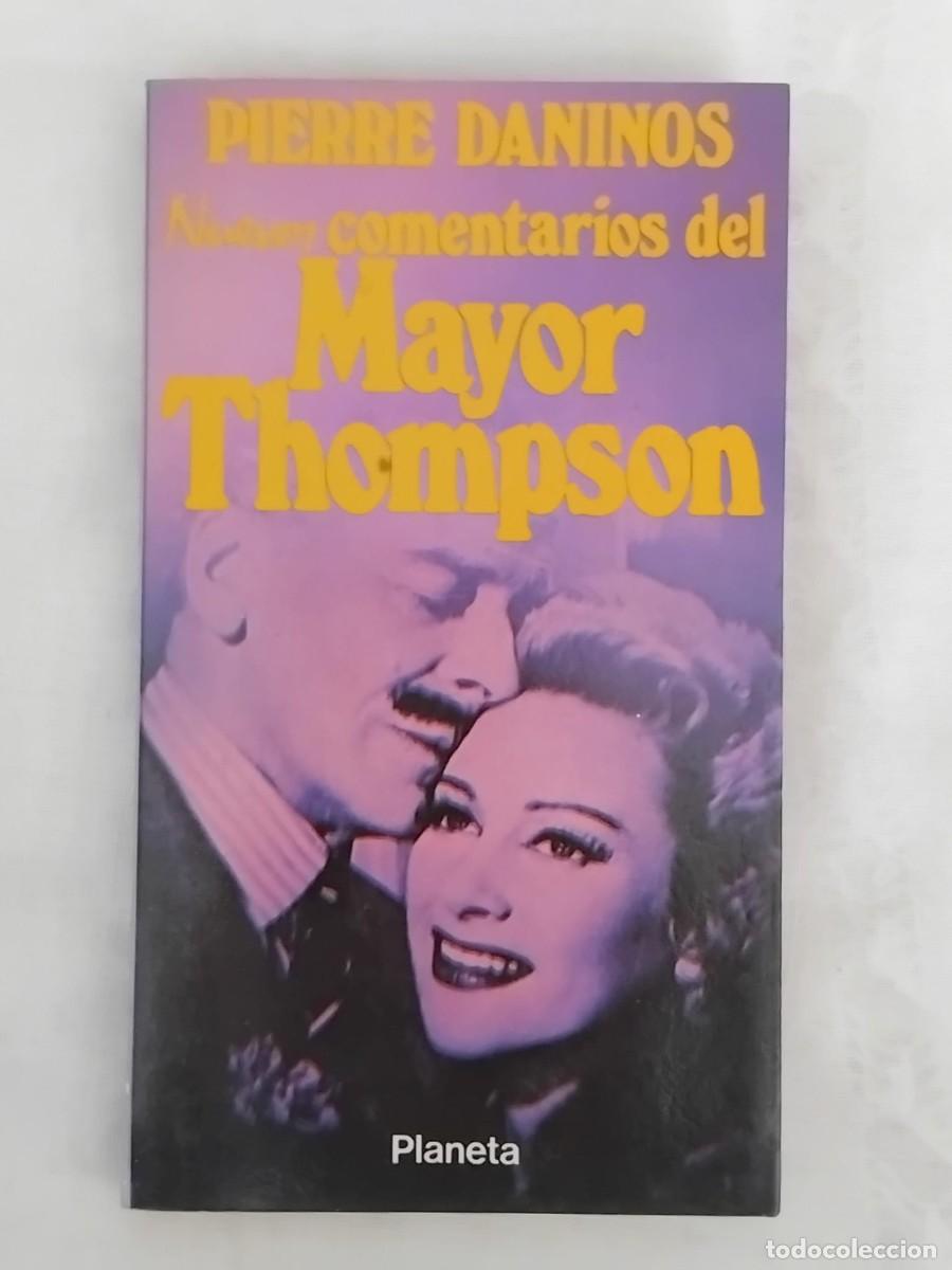 Libros de segunda mano: Nuevos comentarios del Mayor Thompson - Pierre Daninos