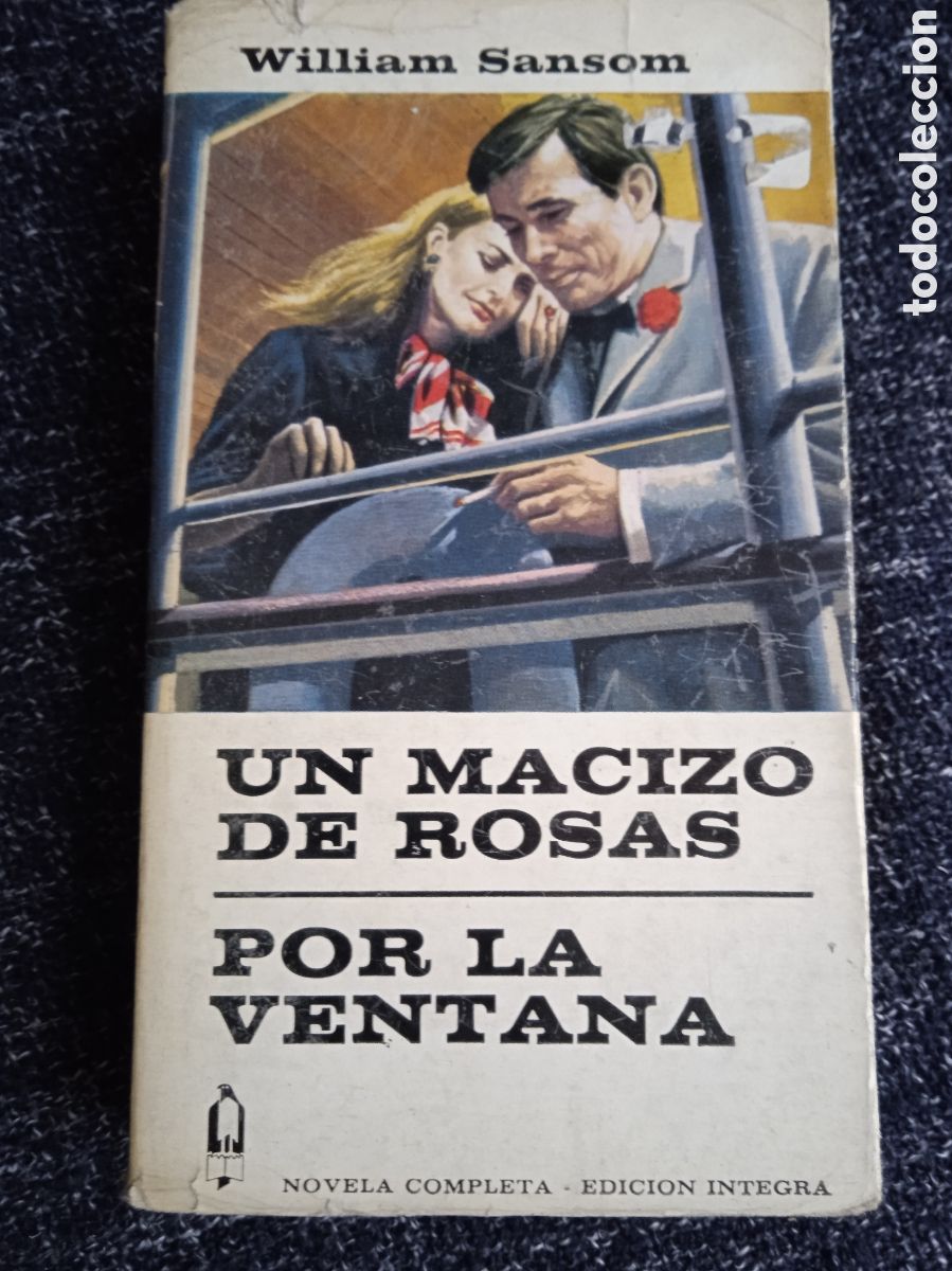 Libros de segunda mano: Un macizo de rosas ; Por la ventana. / William Sansom