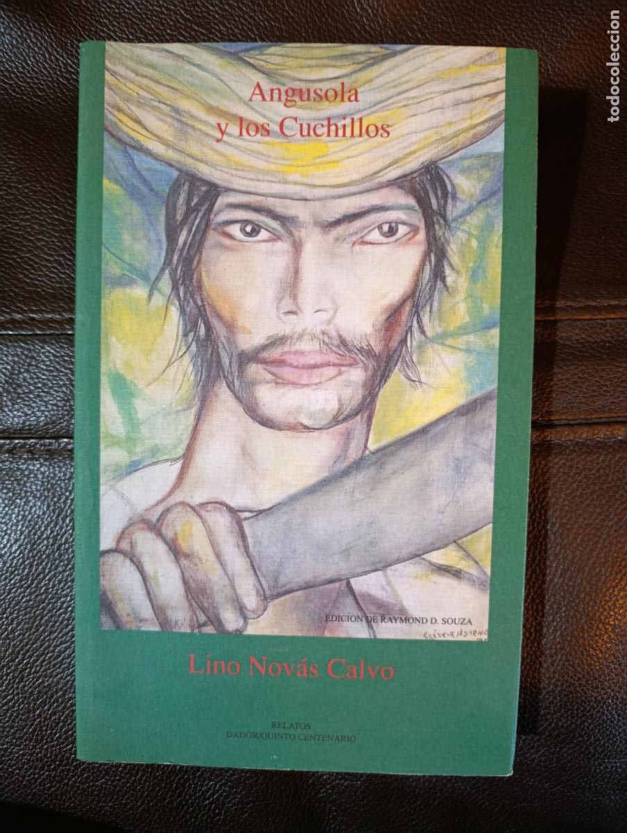 Libros de segunda mano: ANGUSOLA Y LOS CUCHILLOS LINO NOVAS CALVO