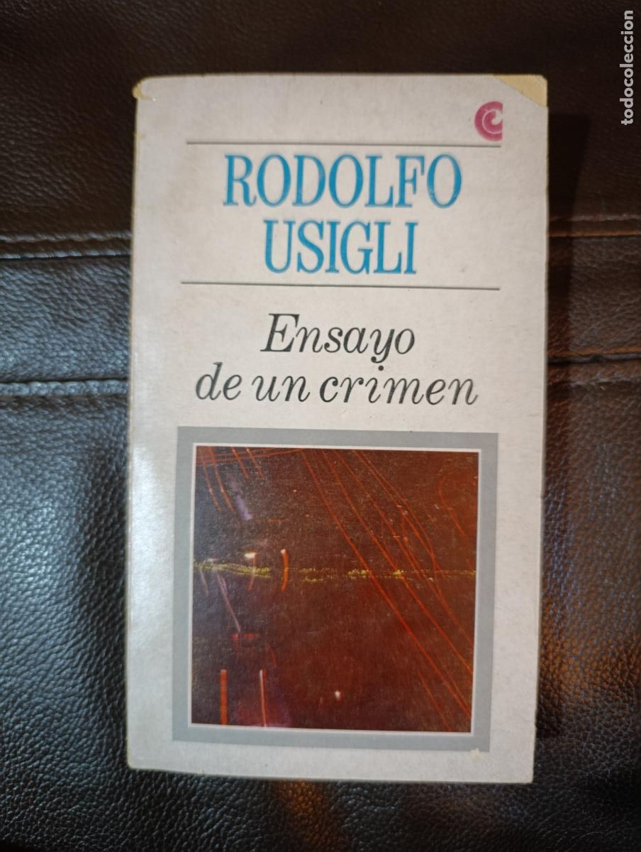 Libros de segunda mano: ENSAYO DE UN CRIMEN RODOLFO USIGLI BU&Ntilde;UEL