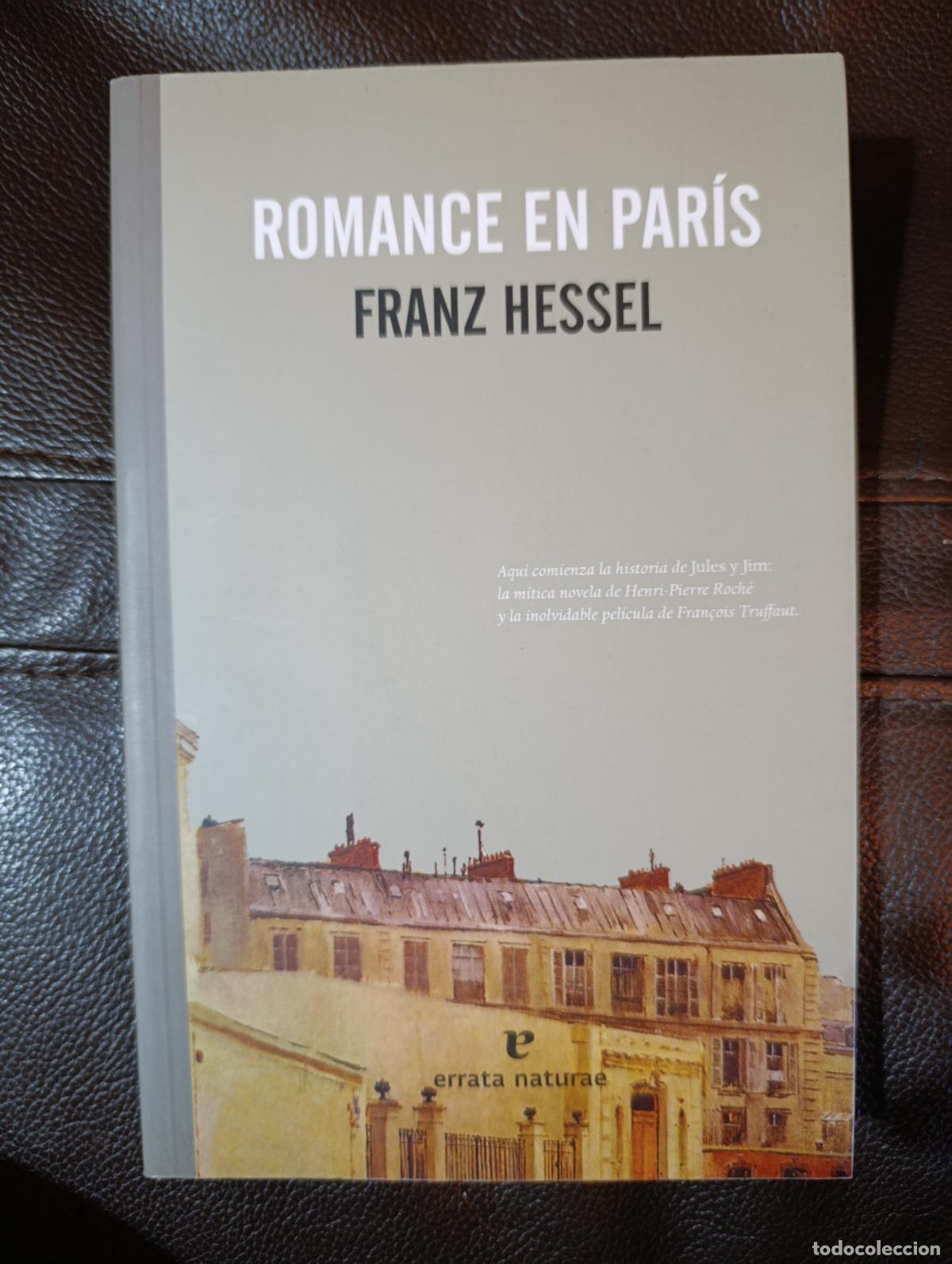 Libros de segunda mano: ROMANCE EN PARIS FRANZ HESSEL