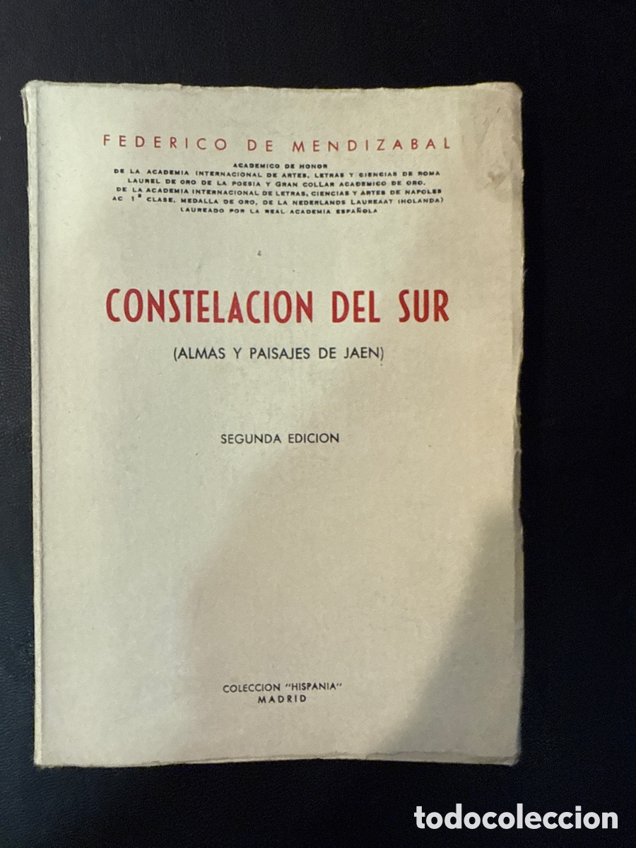 Libros de segunda mano: MEND&Iacute;ZABAL, Federico de. Constelaci&oacute;n del Sur: (Almar y paisajes de Ja&eacute;n)