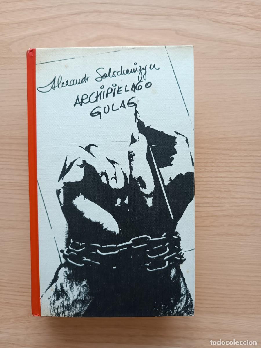 Libros de segunda mano: Archipi&eacute;lago Gulag - Alexandr Solschenizyn