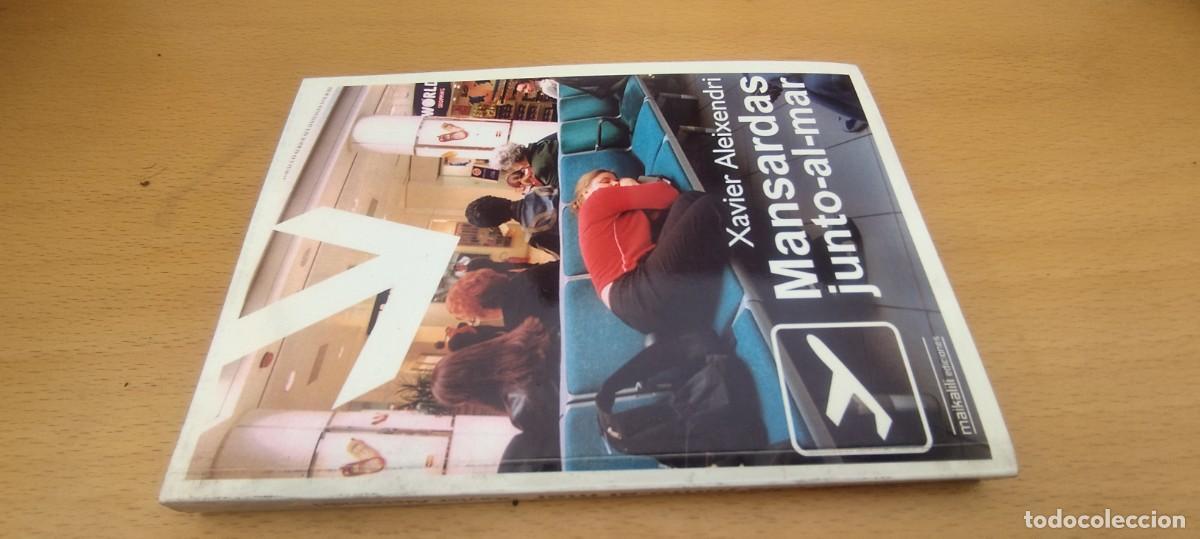 Gebrauchte B&uuml;cher: MANSARDAS JUNTO AL MAR / XAVIER ALEIXENDRI / KARA 01 / MAIKALI