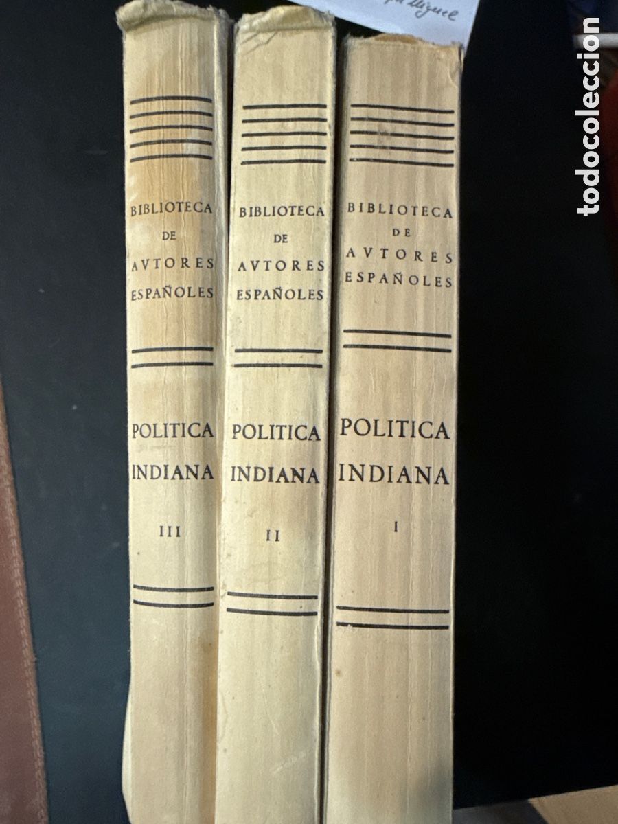 Libros de segunda mano: SOLORZANO Y PEREYRA, Juan de Pol&iacute;tica indiana: [3 tomos]:(Biblioteca Autores Espa&ntilde;oles; 252-253-254